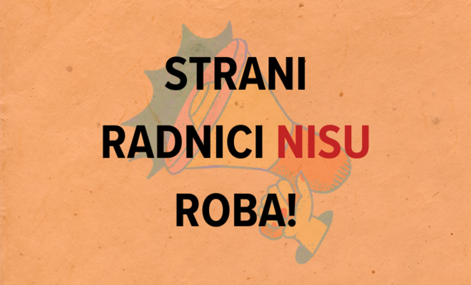 Large_strani_radnici_nisu_roba___800_x_480_px_